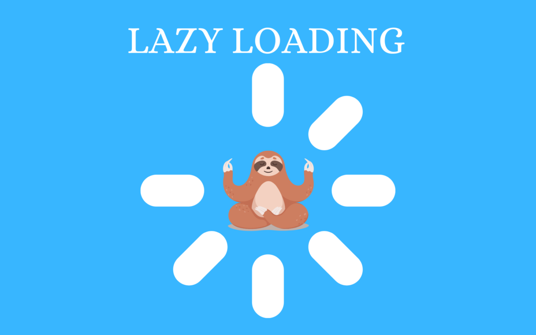 Lazy loading: qué es y cómo aplicarlo a la monetización de sitios web